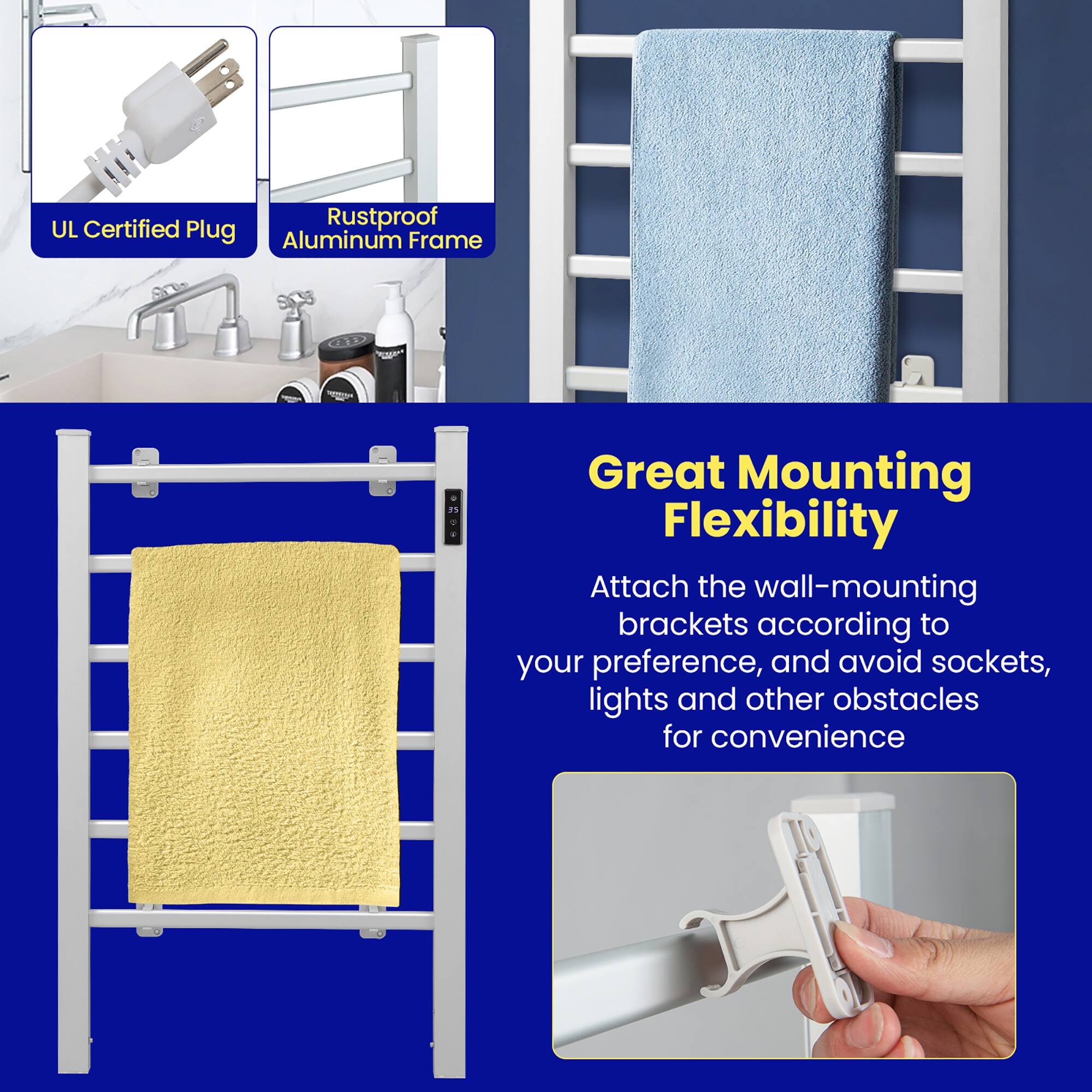 UL Certified Plug  
Rustproof Aluminum Frame  

Great Mounting Flexibility  
Attach the wall-mounting brackets according to your preference, and avoid sockets, lights and other obstacles for convenience