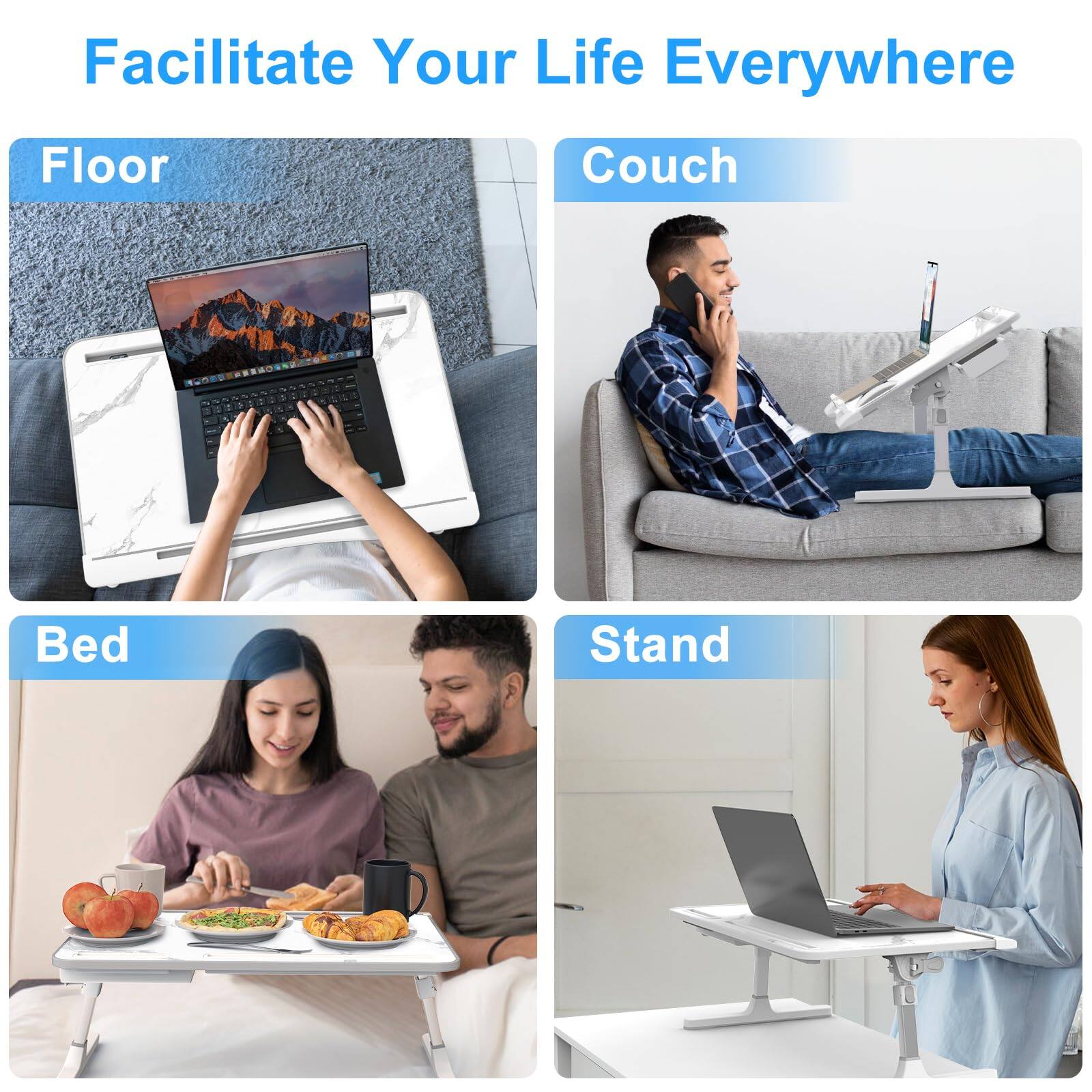 Facilitate Your Life Everywhere

Floor

Couch

Bed

Stand