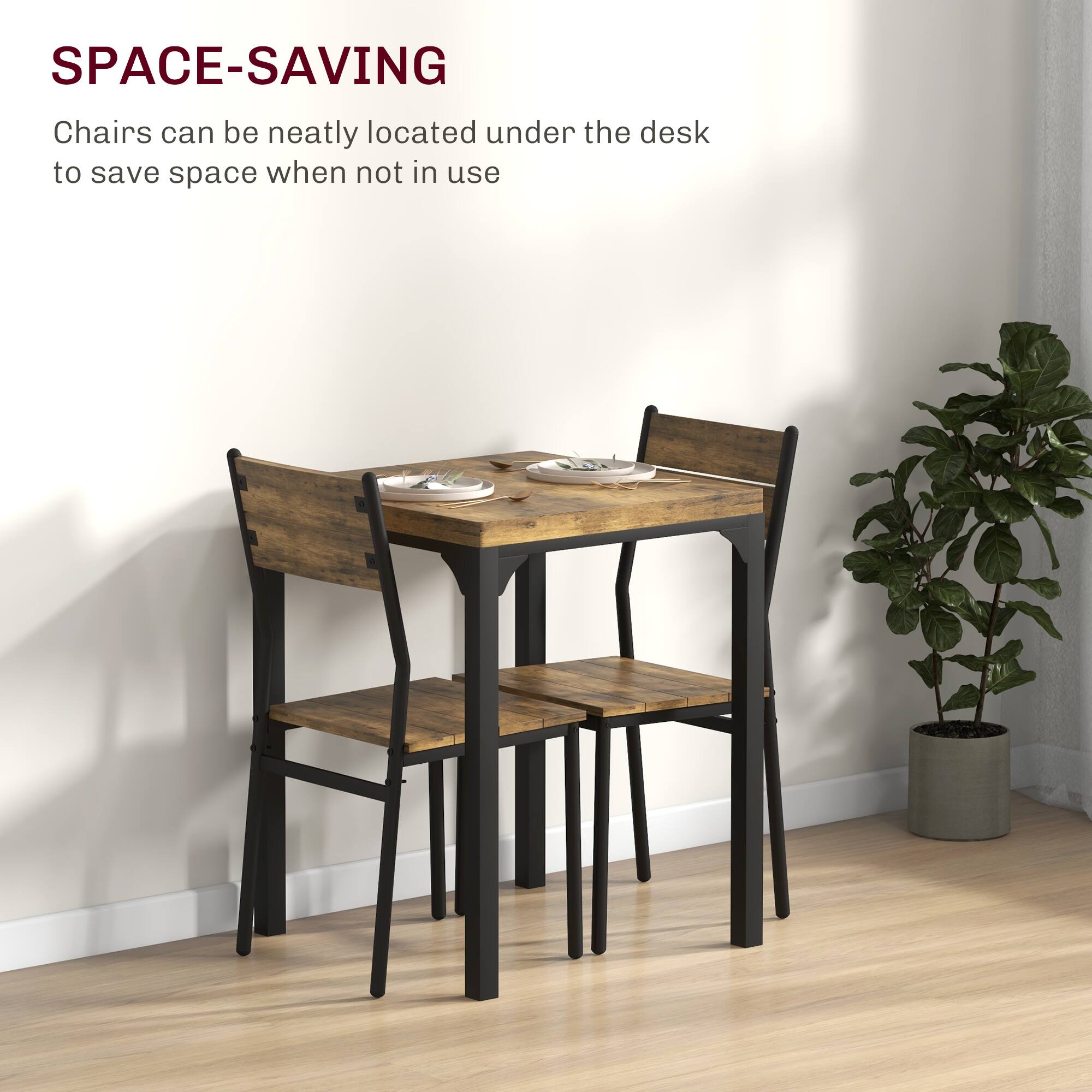 SPACE-SAVING  
Chairs can be neatly located under the desk to save space when not in use