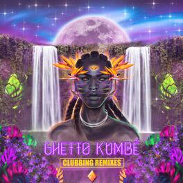 Ghetto Kumbe - Ghetto Kumbe Clubbing Remixes - Transparent Yellow - VINYL LP