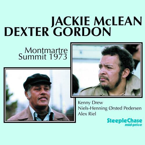 JACKIE McLEAN  
DEXTER GORDON  

Montmartre Summit 1973  

Kenny Drew  
Niels-Henning Ørsted Pedersen  
Alex Riel  

SteepleChase  
mid-price