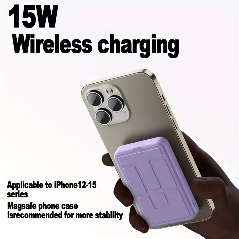 15W Wireless charging  
Applicable to iPhone 12-15 series  
Magsafe phone case is recommended for more stability