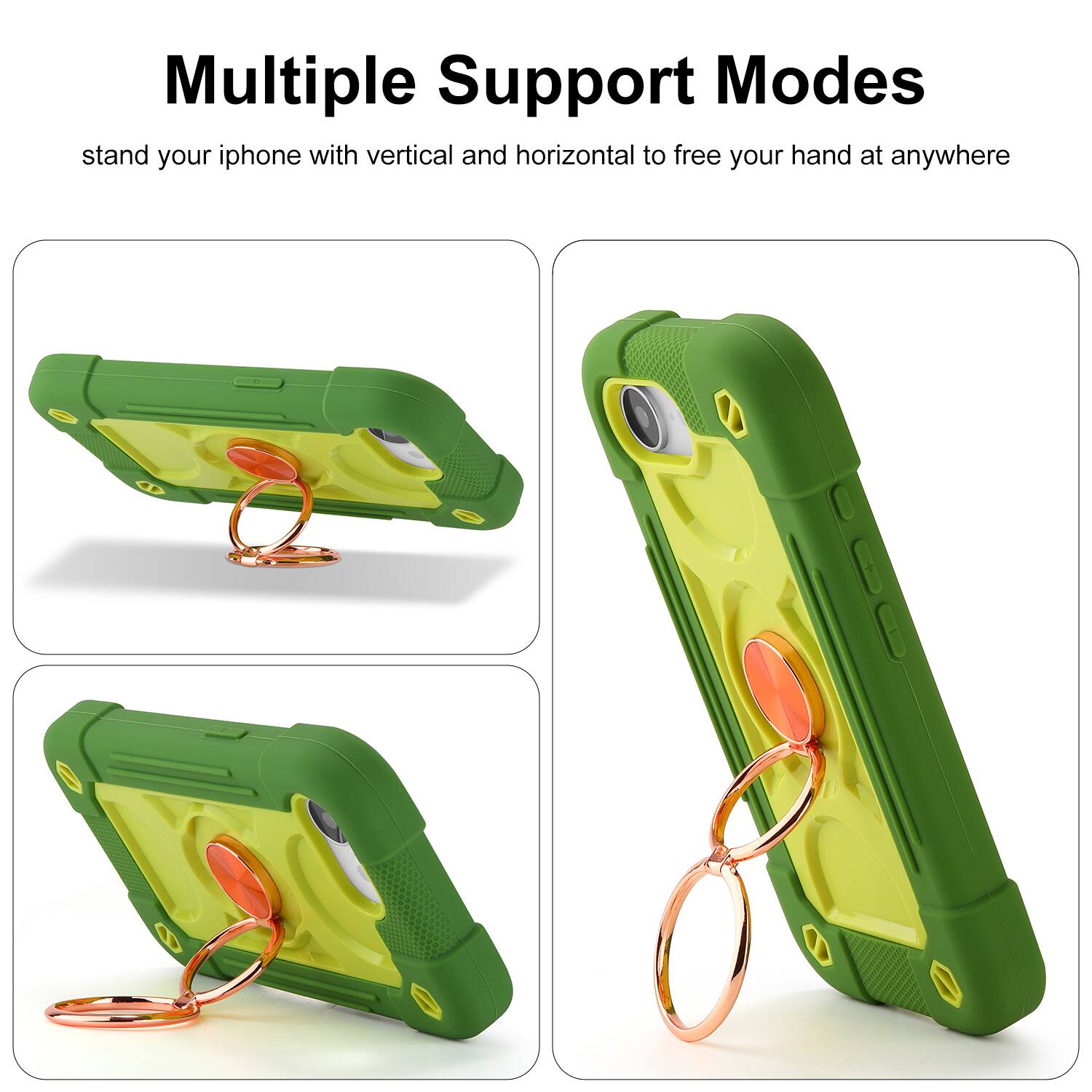 Multiple Support Modes  
stand your iphone with vertical and horizontal to free your hand at anywhere