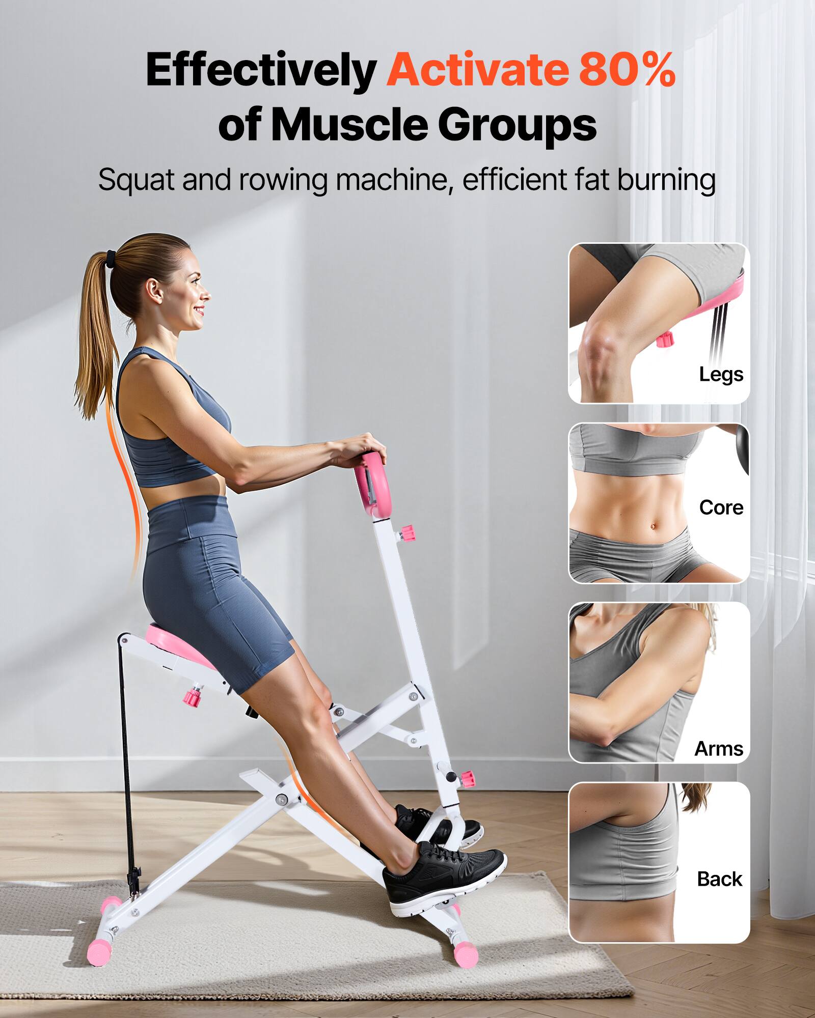 Effectively Activate 80% of Muscle Groups

Squat and rowing machine, efficient fat burning

Legs  
Core  
Arms  
Back