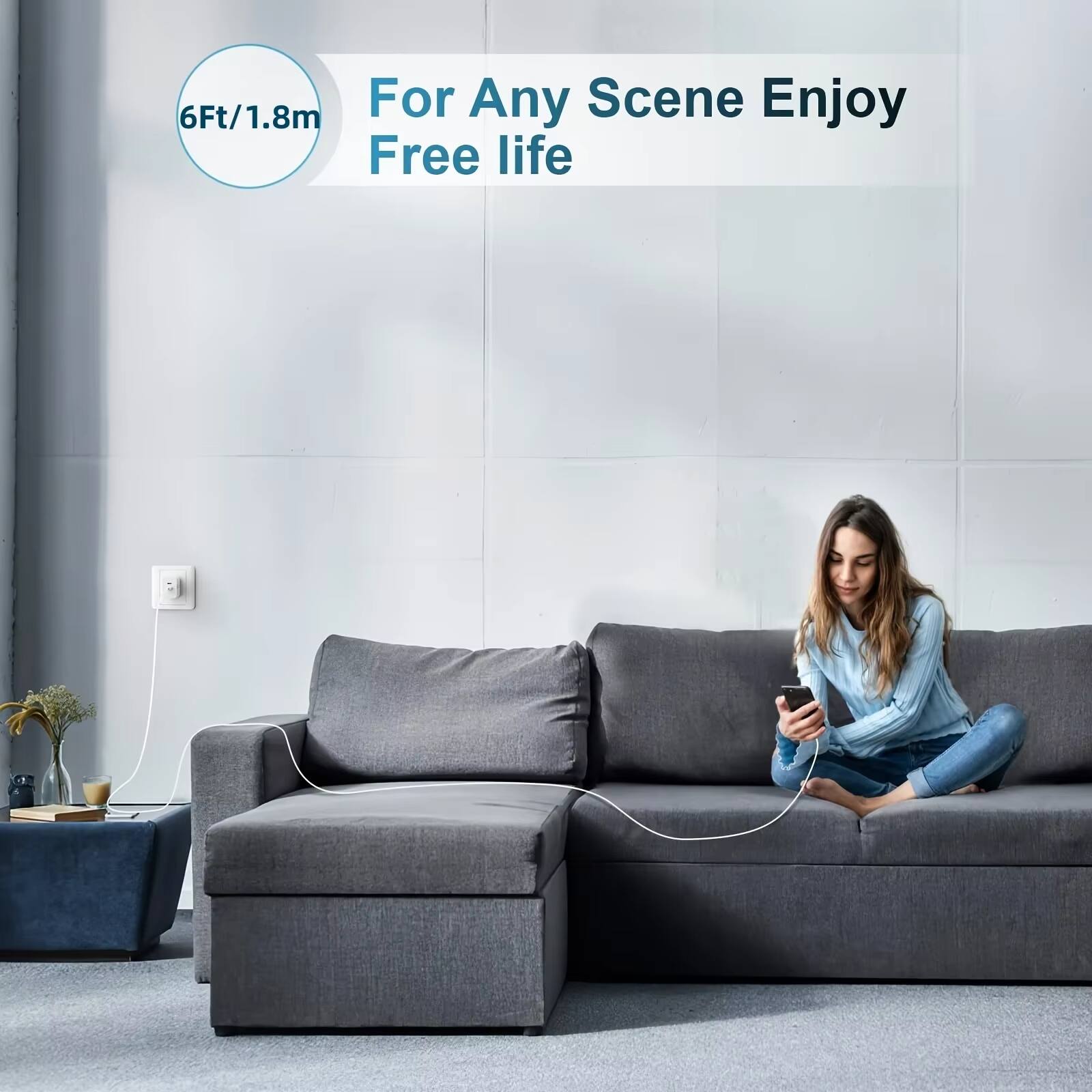 6Ft/1.8m  
For Any Scene Enjoy Free Life