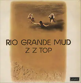 ZZ Top - Rio Grande Mud - VINYL LP