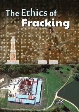 The Ethics of Fracking (MOD) (DVD Movie)
