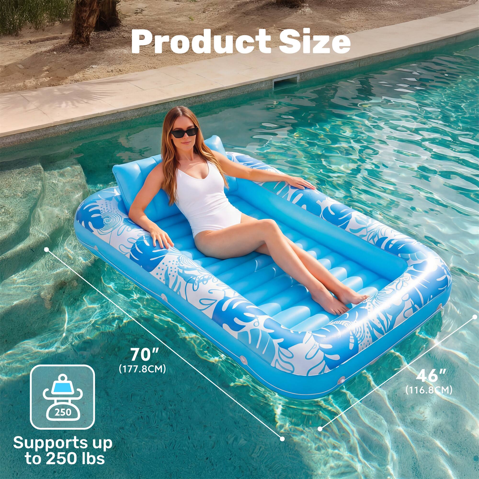 Product Size  
70" (177.8CM) x 46" (116.8CM)  
Supports up to 250 lbs