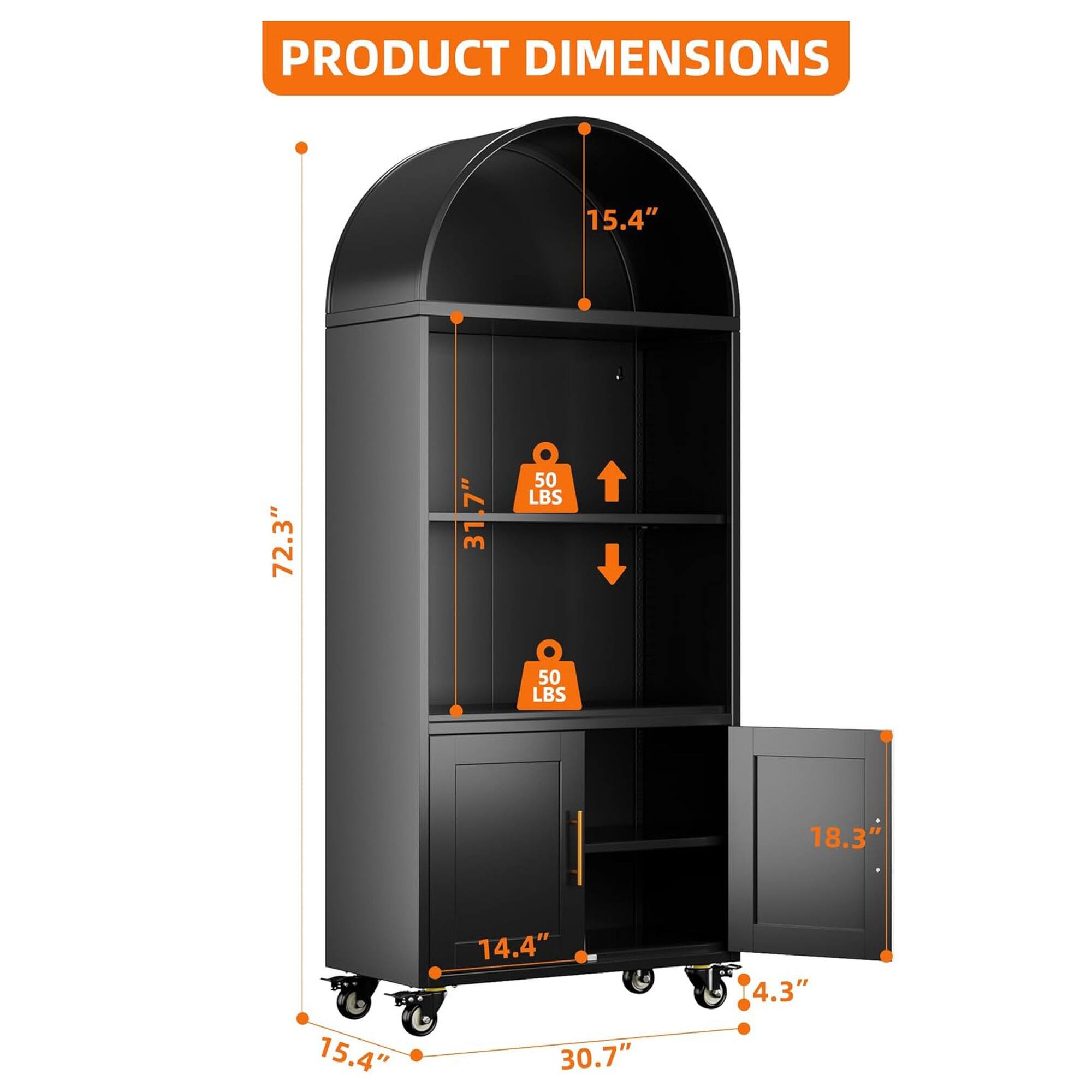 PRODUCT DIMENSIONS

- Height: 72.3"
- Width: 31.7"
- Depth: 15.4"
- Shelf Capacity: 50 LBS
- Shelf Capacity: 50 LBS
- Door Width: 18.3"
- Door Height: 15.4"
- Bottom Shelf Depth: 14.4"
- Bottom Shelf Width: 30.7"
- Bottom Shelf Height: 4.3"
