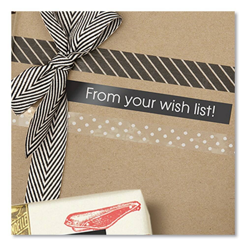 From your wish list!