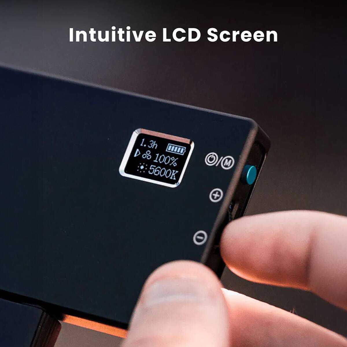 Intuitive LCD Screen

1.3h
100%
5600K