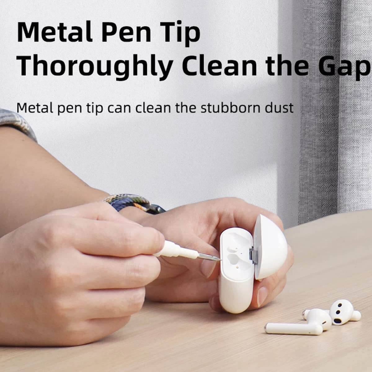 Metal Pen Tip  
Thoroughly Clean the Gap  

Metal pen tip can clean the stubborn dust