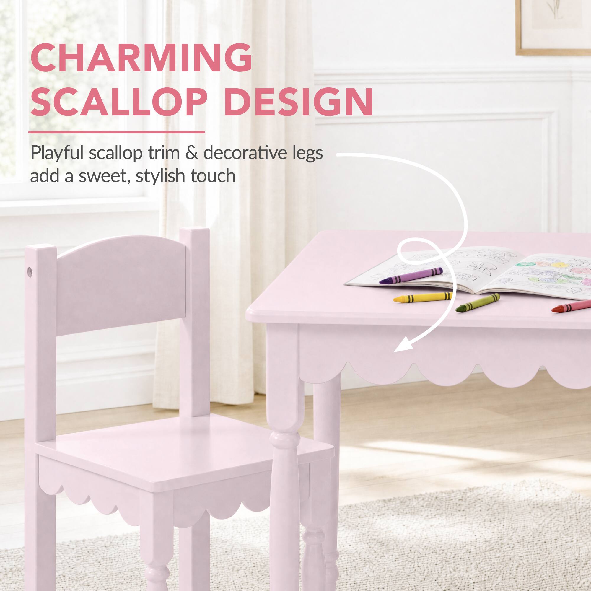 CHARMING SCALLOP DESIGN

Playful scallop trim & decorative legs add a sweet, stylish touch