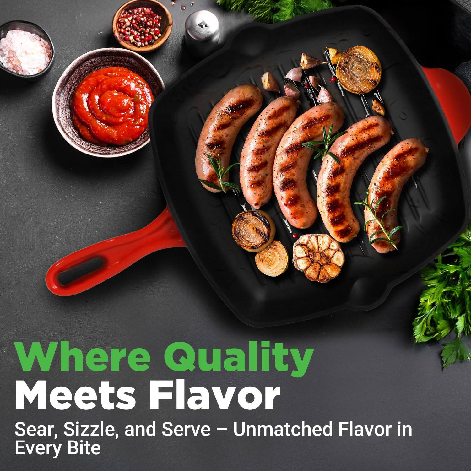 Where Quality Meets Flavor  
Sear, Sizzle, and Serve – Unmatched Flavor in Every Bite