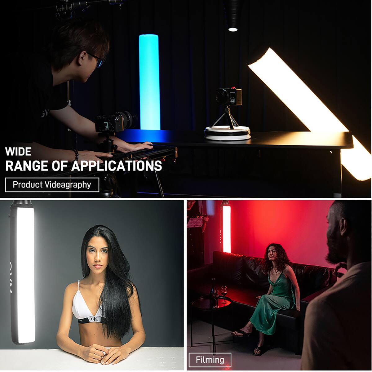 WIDE RANGE OF APPLICATIONS  
Product Videography  
Filming