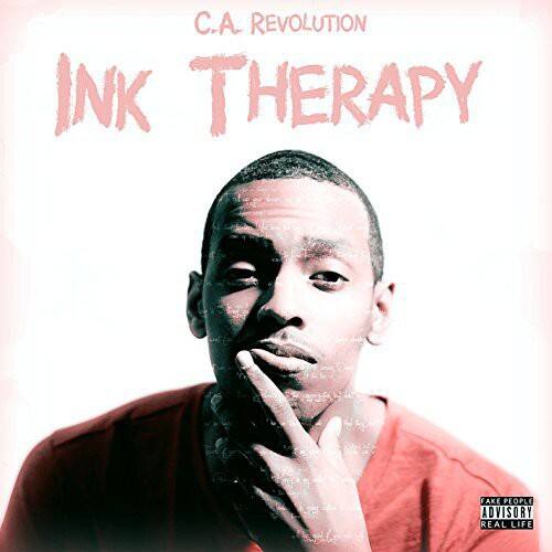 C.A. REVOLUTION  
INK THERAPY  

FAKE PEOPLE ADVISORY  
REAL LIFE