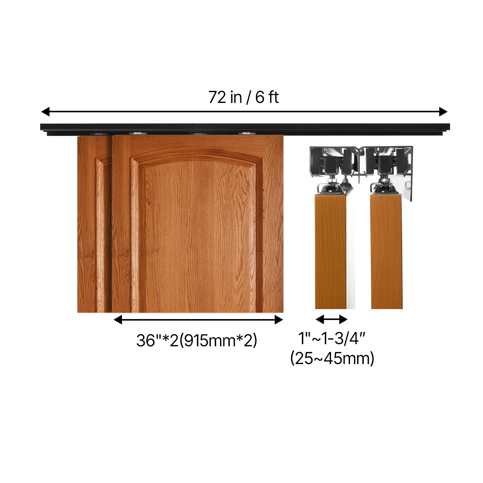 72 in / 6 ft  
36" * 2 (915mm * 2)  
1" ~ 1-3/4" (25 ~ 45mm)