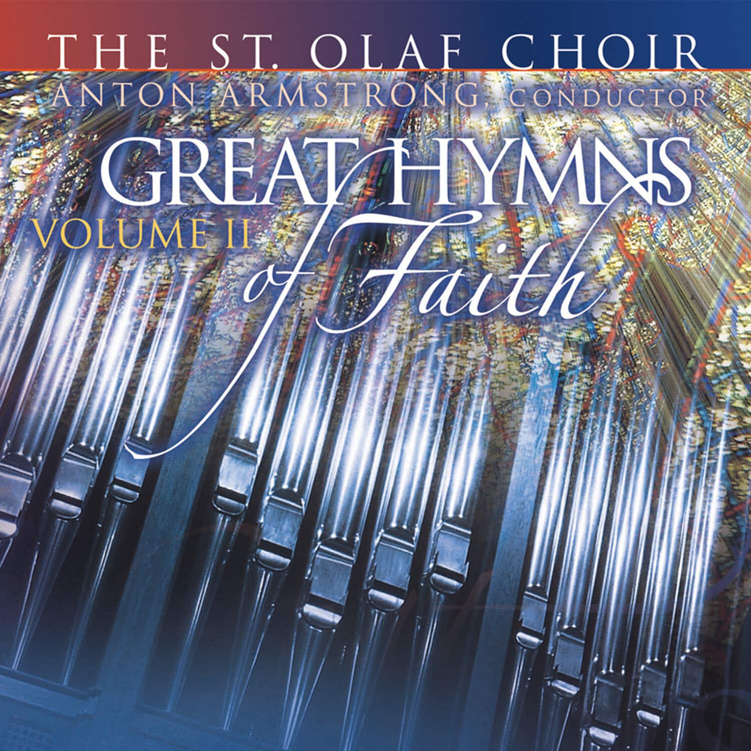 St Olaf Band / Armstrong - Great Hymns of Faith II  - COMPACT DISCS