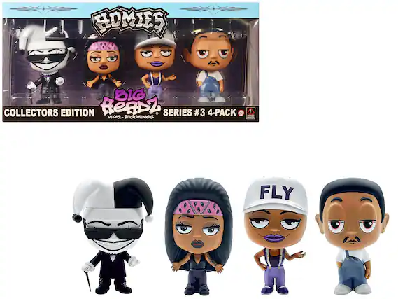 HOMIES
Big ReaL
COLLECTORS EDITION
SERIES #3 4-PACK
VINYL FIGURINES
FLY