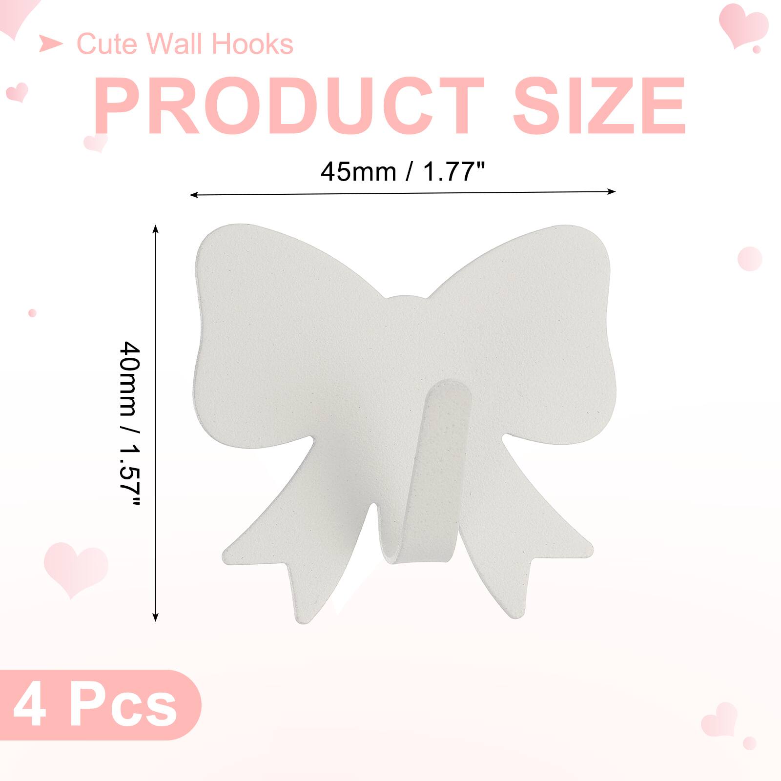 Cute Wall Hooks

PRODUCT SIZE

45mm / 1.77"  
40mm / 1.57"  

4 Pcs