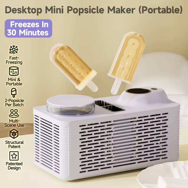 Desktop Mini Popsicle Maker (Portable)  
Freezes In 30 Minutes  
Fast-Freezing Mini & Portable  
2-Popsicle Per Batch  
Multi-Scene Use  
Structural Patent  
Patented Design