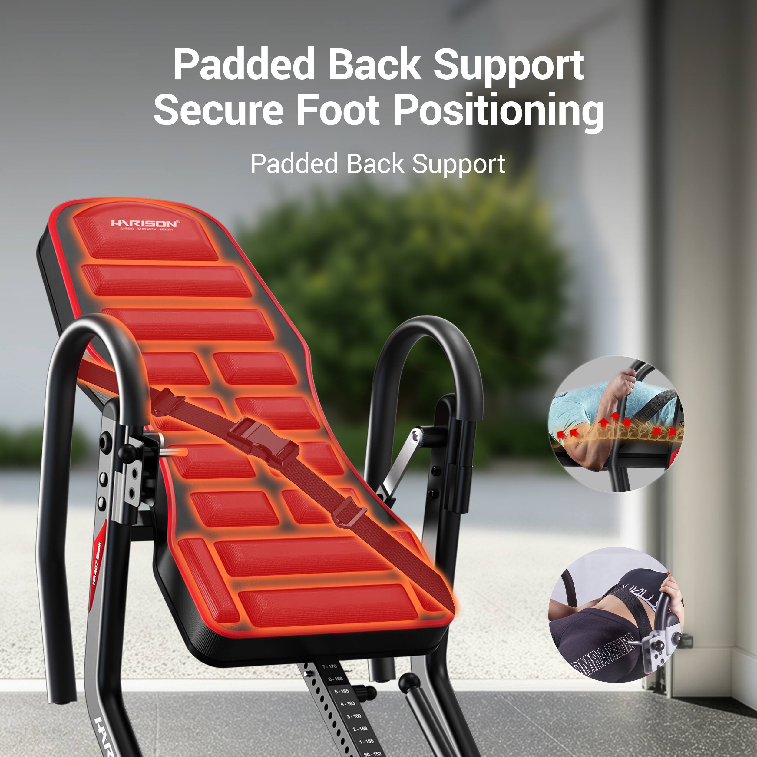 Padded Back Support  
Secure Foot Positioning  
Padded Back Support  

HARISON LABOMY - XYUNGE  
HAR  

7.19 6-168 5-165 6-163 3-160 2-158 1-155 50-152  

ANDERARMO