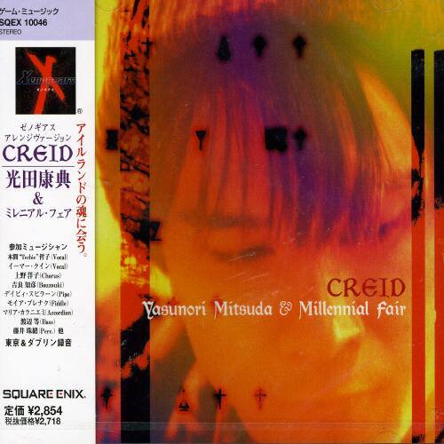 SQEX 10046 STEREO

Xnears Y

CREID

&

i Tecte
Vocal (Vocal) (Vocal) (Chars Chorus Barzoki Pipe) iFidl Piddle) Accordion Faas) Pere)

CREID Yasunori Mitsuda & Millennial fair

SQUARE ENIX

2,854 2,718