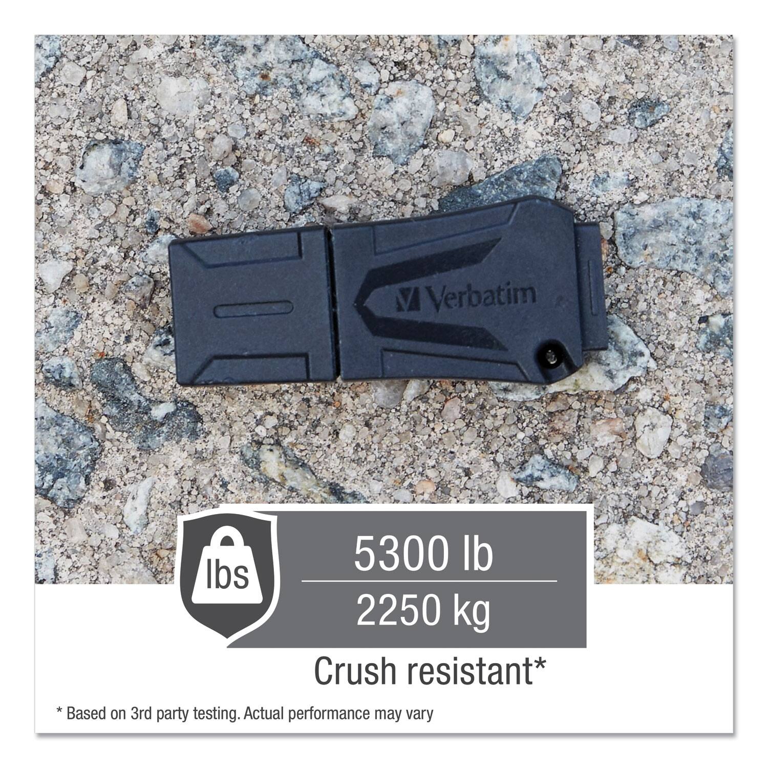 Verbatim  
5300 lb  
2250 kg  
Crush resistant*  
*Based on 3rd party testing. Actual performance may vary
