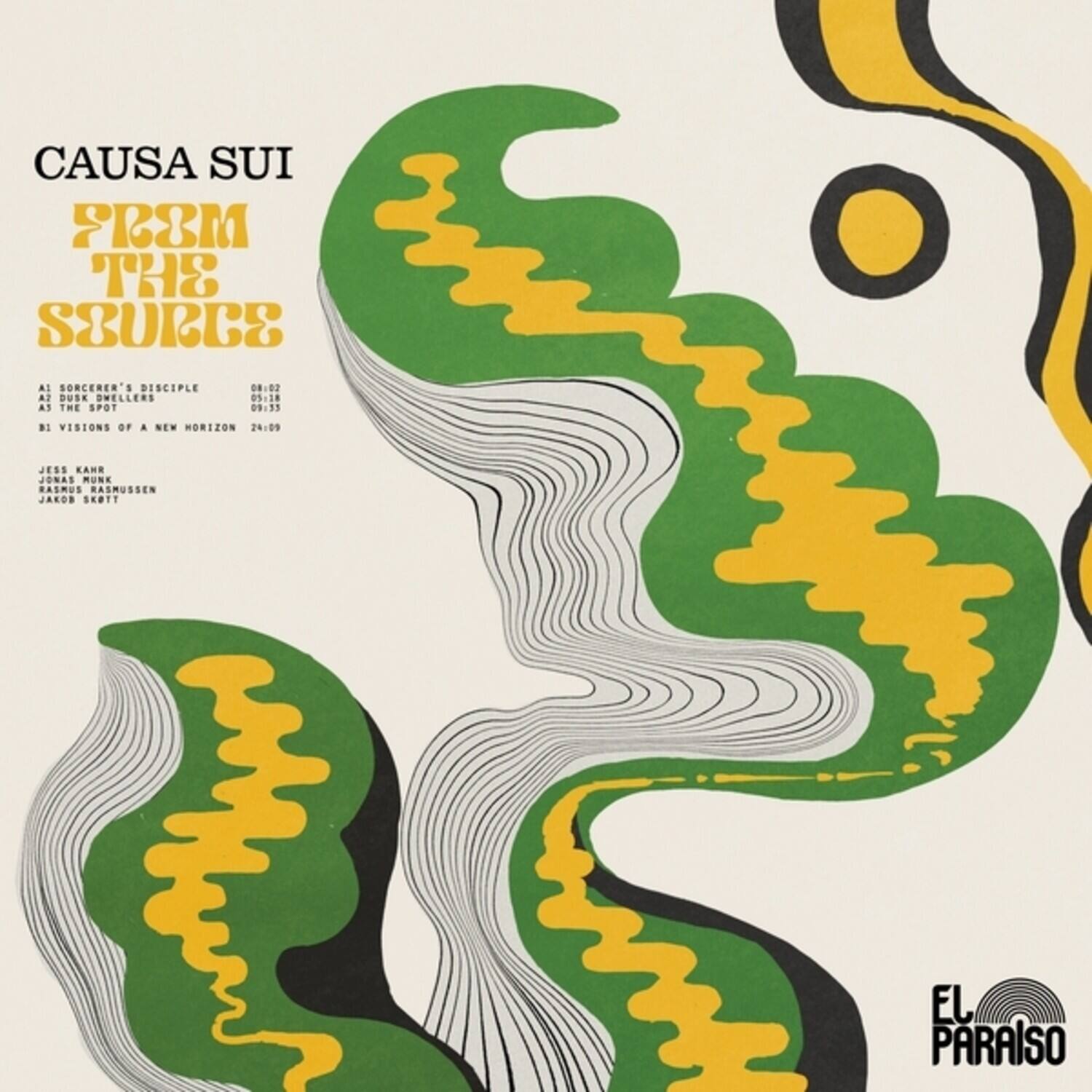CAUSA SUI  
FROM THE SOURCE  

A1 SORCERER'S DISCIPLE  
08:02  
A2 DUSK DWELLERS  
05:18  
B1 VISIONS OF A NEW HORIZON  
24:09  

JESS KAHN  
RASMUS RASMUSSEN  
JAKOB SKOTT  

EL PARAISO