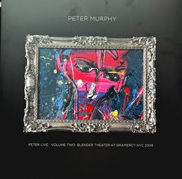 Peter Murphy - Peter Live, Vol. 2: Blender Theatre NYC 2008 - VINYL LP