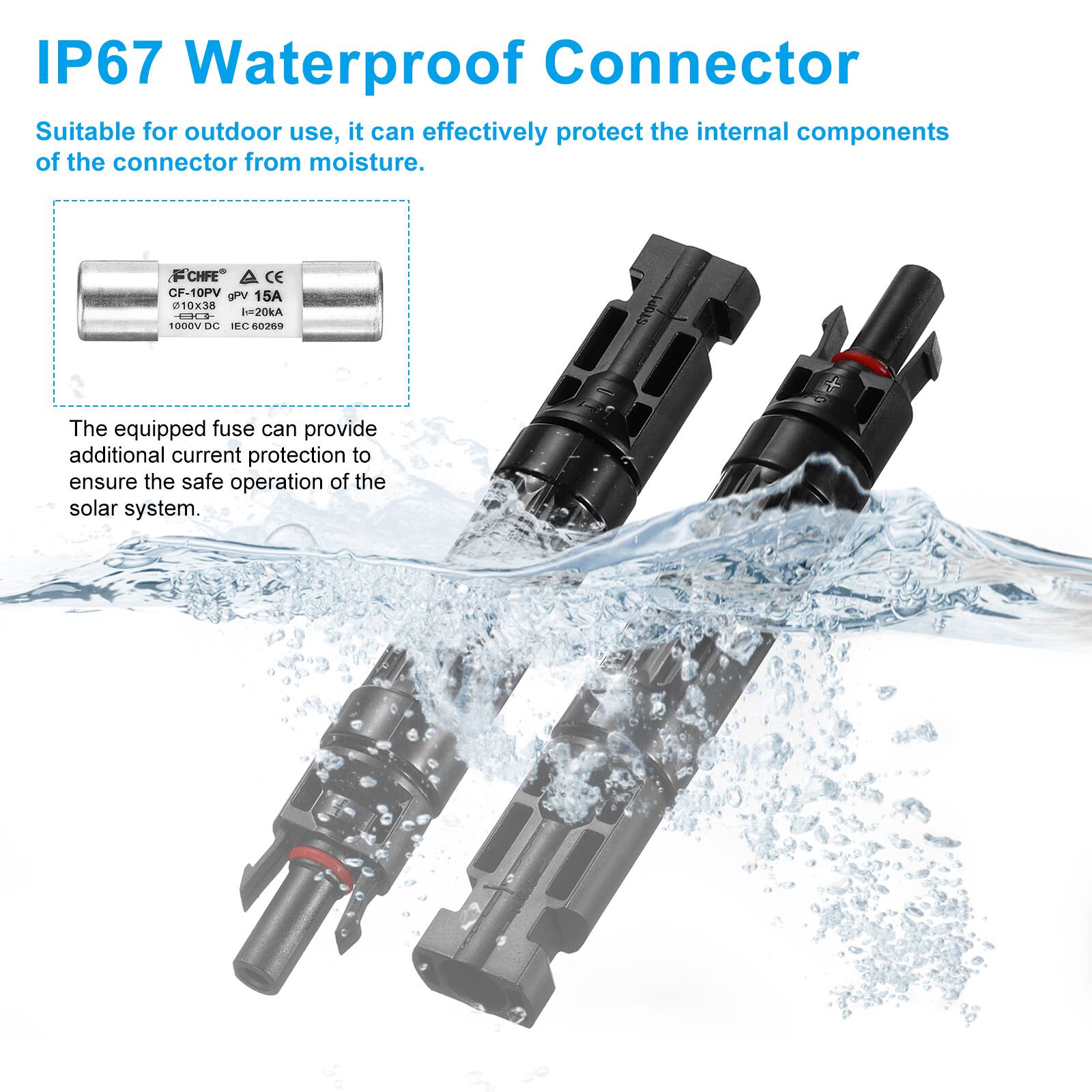 IP67 Waterproof Connector

Suitable for outdoor use, it can effectively protect the internal components of the connector from moisture.

FCHFE A CE CF-10PV gPV 15A 010x38 l=20kA 1000V DC IEC 60269

The equipped fuse can provide additional current protection to ensure the safe operation of the solar system.