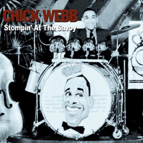 Chick Webb Stompin' At The Savoy COMPACT DISCS [CD] - Best Buy