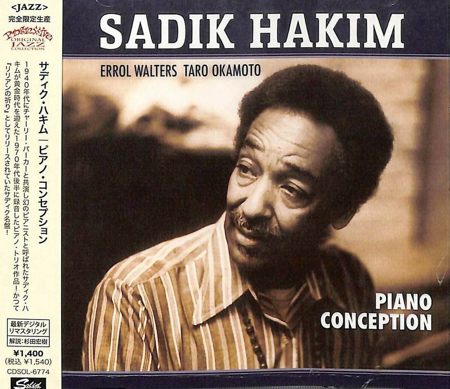 Sure, here is the corrected and grouped text from the image:

---

**<JAZZ>**

**SADIK HAKIM**

**ORIGINAL JAZZ COLLECTION**

**ERROL WALTERS TARO OKAMOTO**

**PIANO CONCEPTION**

**1970**

**¥1,400 (税込 ¥1,540)**

**CDSOL-6774**

**Salid**

**完全限定生産**

**サディク・ハキム・ピアノ・コンシエプション**

**幻のジャズピアニストと呼ばれたテクニックとスタイル**

**1940年代にジャマイカから来たリズム・アンド・ブルースの名盤！**

**最新デジタルリマスタリング**

**解説：杉田宏樹**

---

This text is organized to reflect the information as it appears on the album cover.