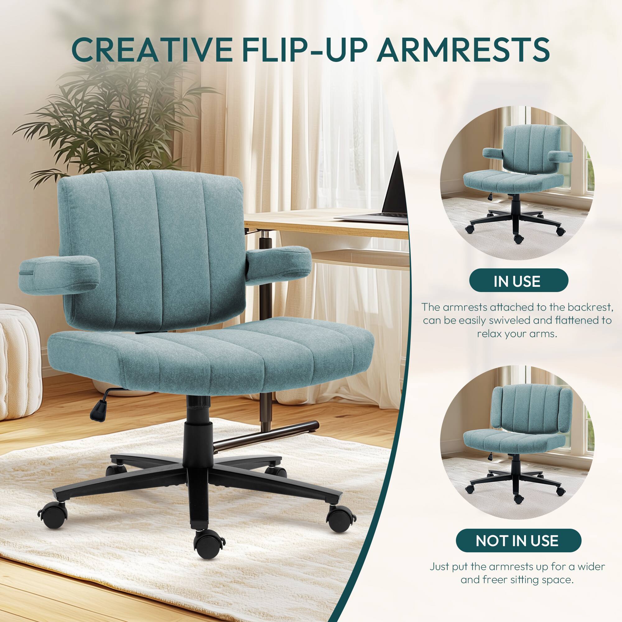 **CREATIVE FLIP-UP ARMRESTS**

**IN USE**  
The armrests attached to the backrest can be easily swiveled and flattened to relax your arms.

**NOT IN USE**  
Just put the armrests up for a wider and freer sitting space.