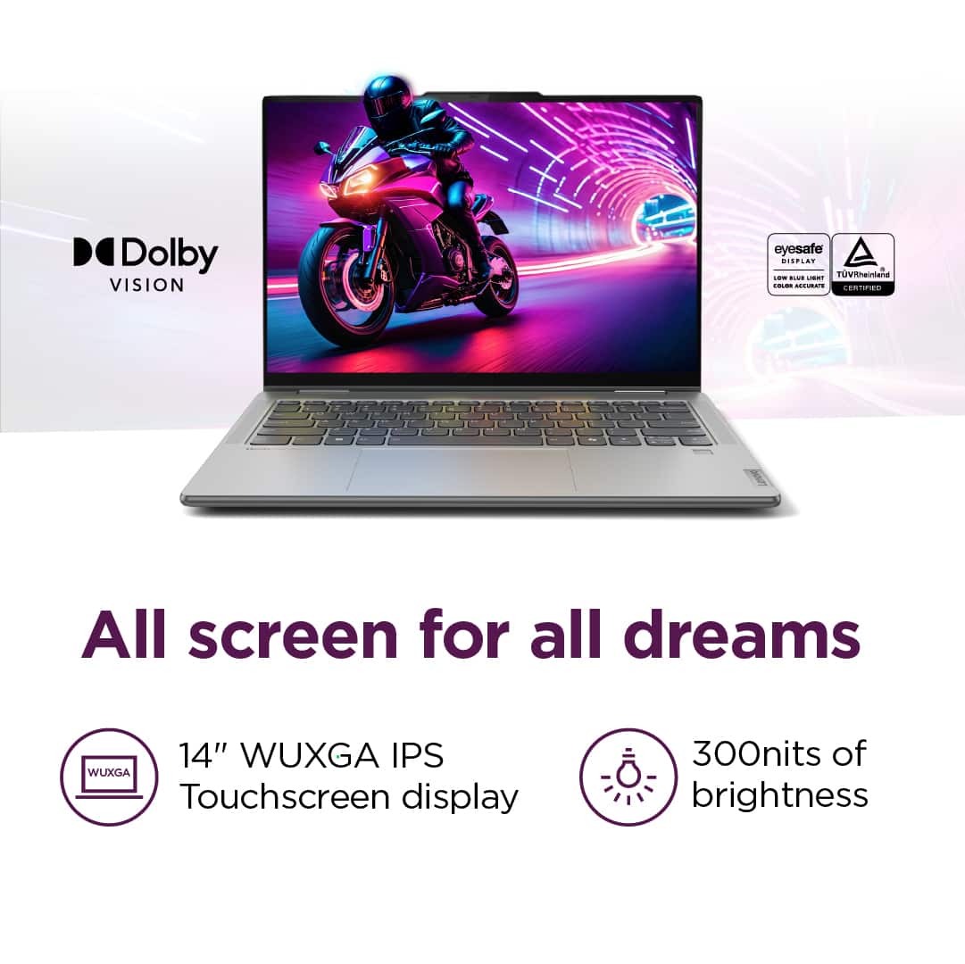 Dolby Vision eyesafe S... All screen for all dreams 14" WUXGA IPS WUXGA Touchscreen display 300nits of brightness