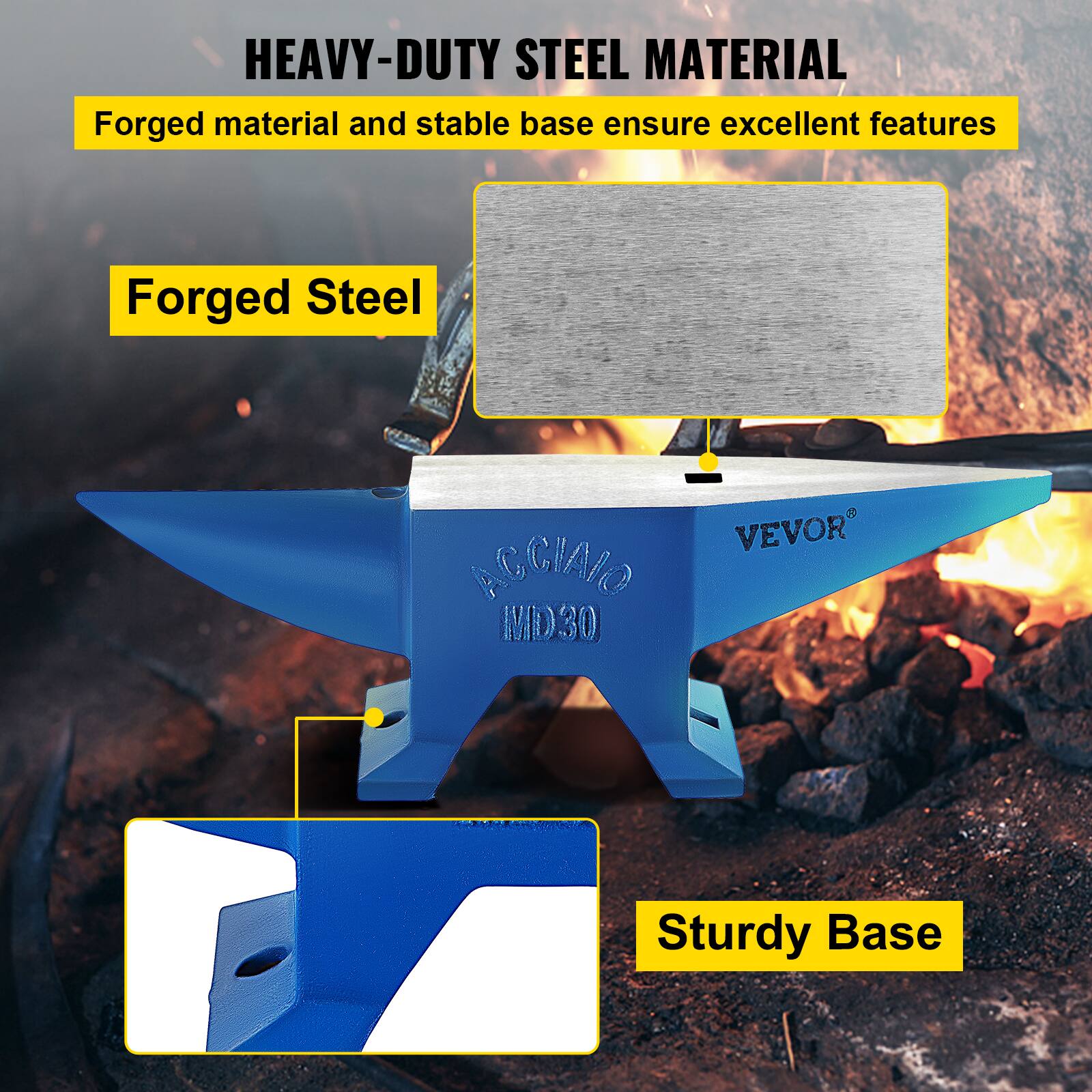HEAVY-DUTY STEEL MATERIAL  
Forged material and stable base ensure excellent features

Forged Steel

Sturdy Base