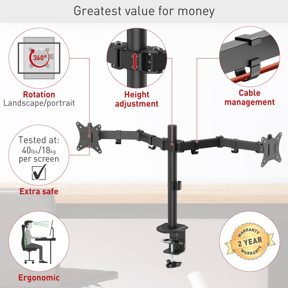 Greatest value for money

- 360° Rotation (Landscape/portrait)
- Height adjustment
- Cable management
- Tested at: 40lbs/18kg per screen
- Extra safe
- Ergonomic
- 2 YEAR WARRANTY