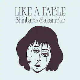 Shintaro Sakamoto - Like A Fable - Coke Bottle Clear - VINYL LP