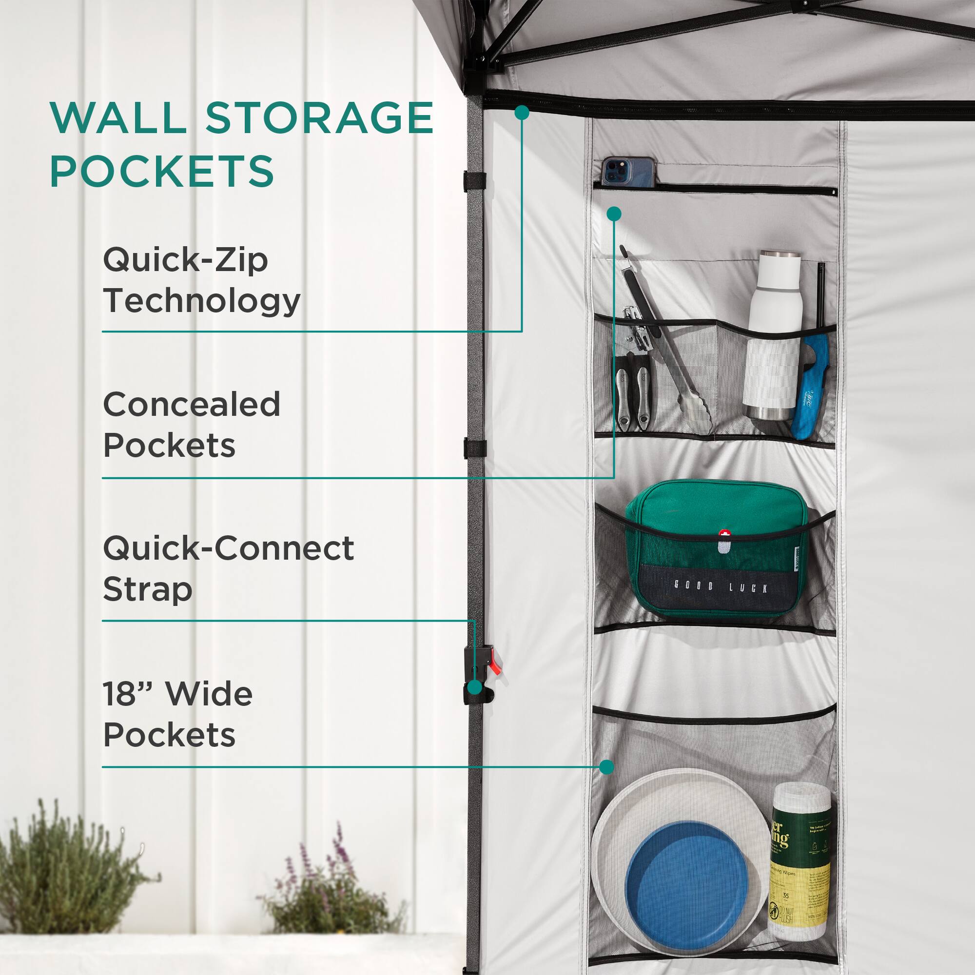 WALL STORAGE POCKETS

- Quick-Zip Technology
- Concealed Pockets
- Quick-Connect Strap
- 18" Wide Pockets