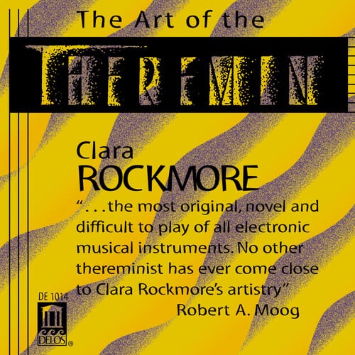 Clara Rockmore - Art of the Theremin  - COMPACT DISCS