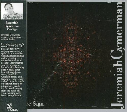 Jeremiah Cymerman - Fire Sign   - COMPACT DISCS [CD] price history on PriceWatchPro