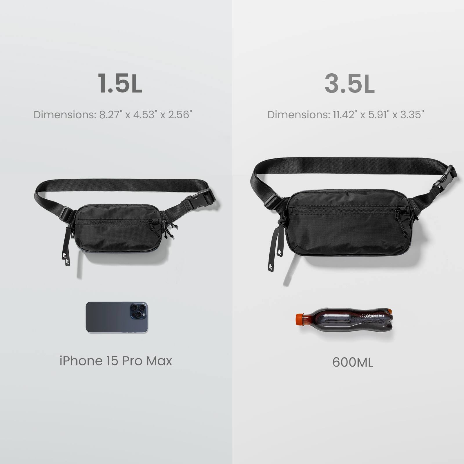 Grouped and corrected text:

1.5L:
- Dimensions: 8.27" X 4.53" X 2.56"
- Dimensions: 11.42" X 5.91" X 3.35"

3.5L:
- Dimensions: 8.27" X 4.53" X 2.56"
- Dimensions: 11.42" X 5.91" X 3.35"

iPhone 15 Pro Max 600ML:
- Dimensions: 8.27" X 4.53" X 2.56"
- Dimensions: 11.42" X 5.91" X 3.35"