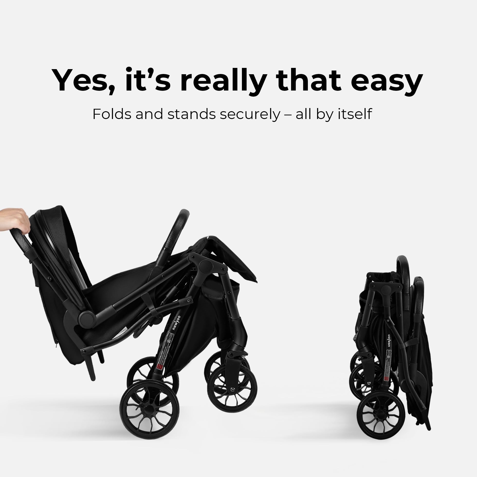 Yes, it's really that easy  
Folds and stands securely – all by itself