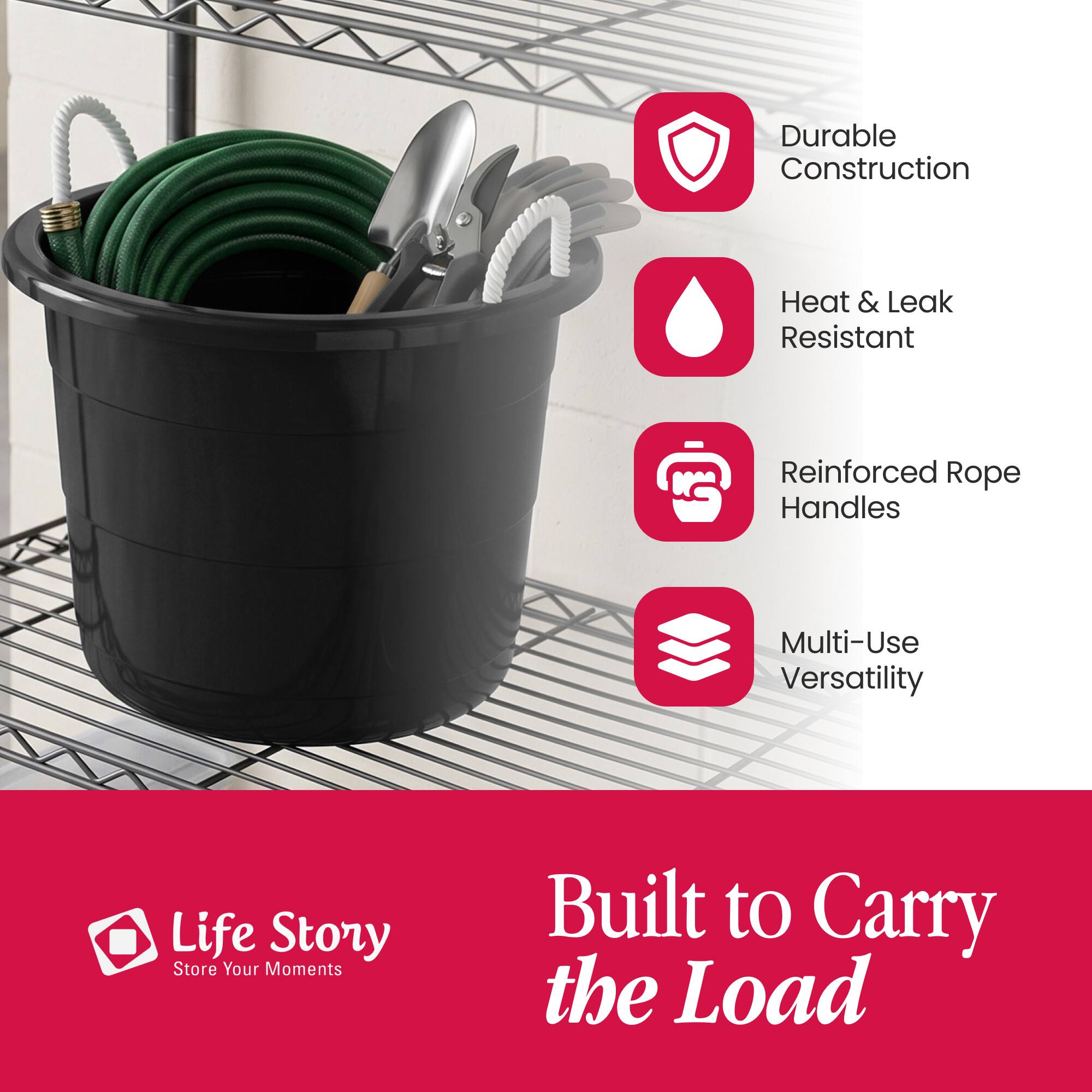 Durable Construction  
Heat & Leak Resistant  
Reinforced Rope Handles  
Multi-Use Versatility  
Life Story Store Your Moments  
Built to Carry the Load