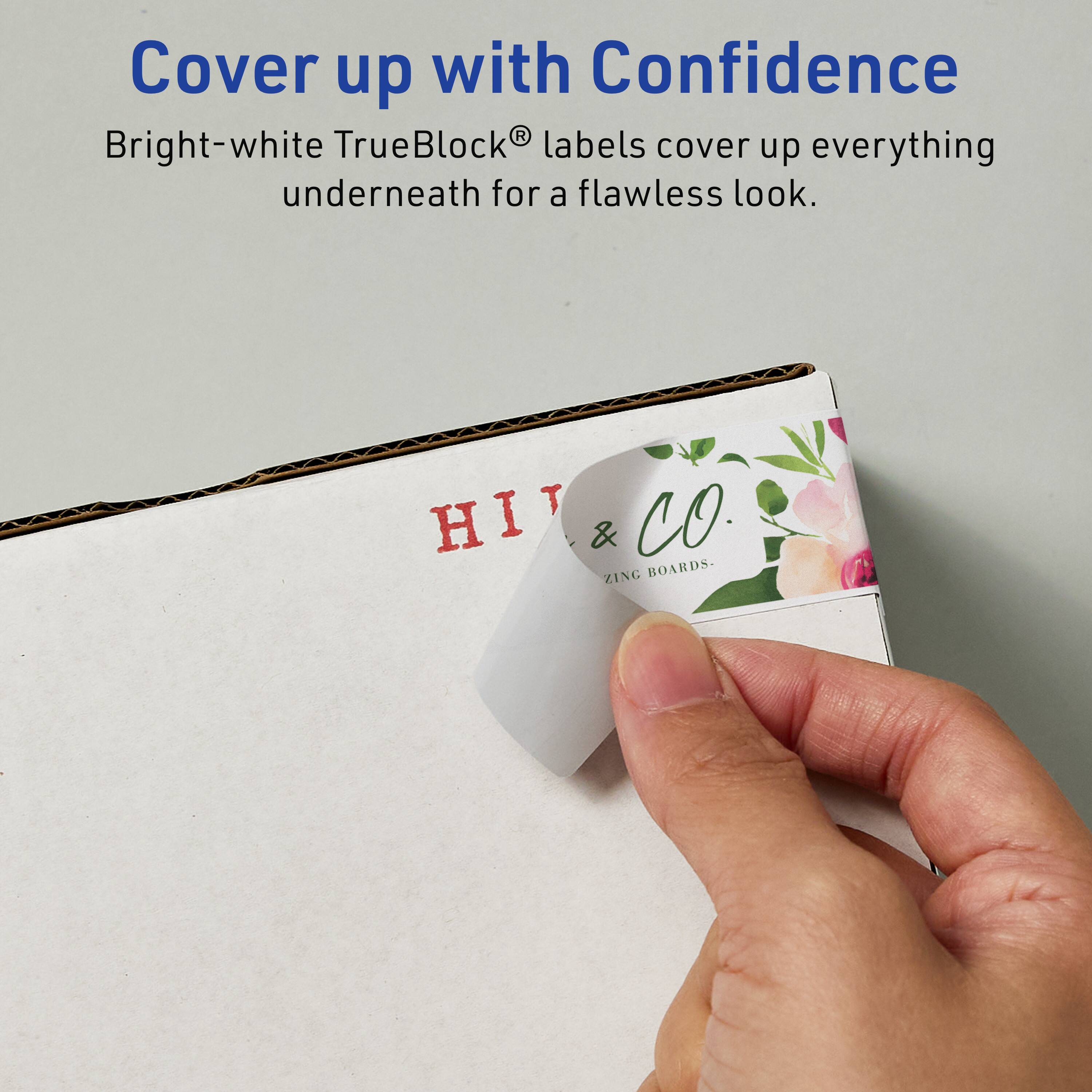 Cover up with Confidence  
Bright-white TrueBlock® labels cover up everything underneath for a flawless look.  

HI & CO.  
ZING BOARDS.