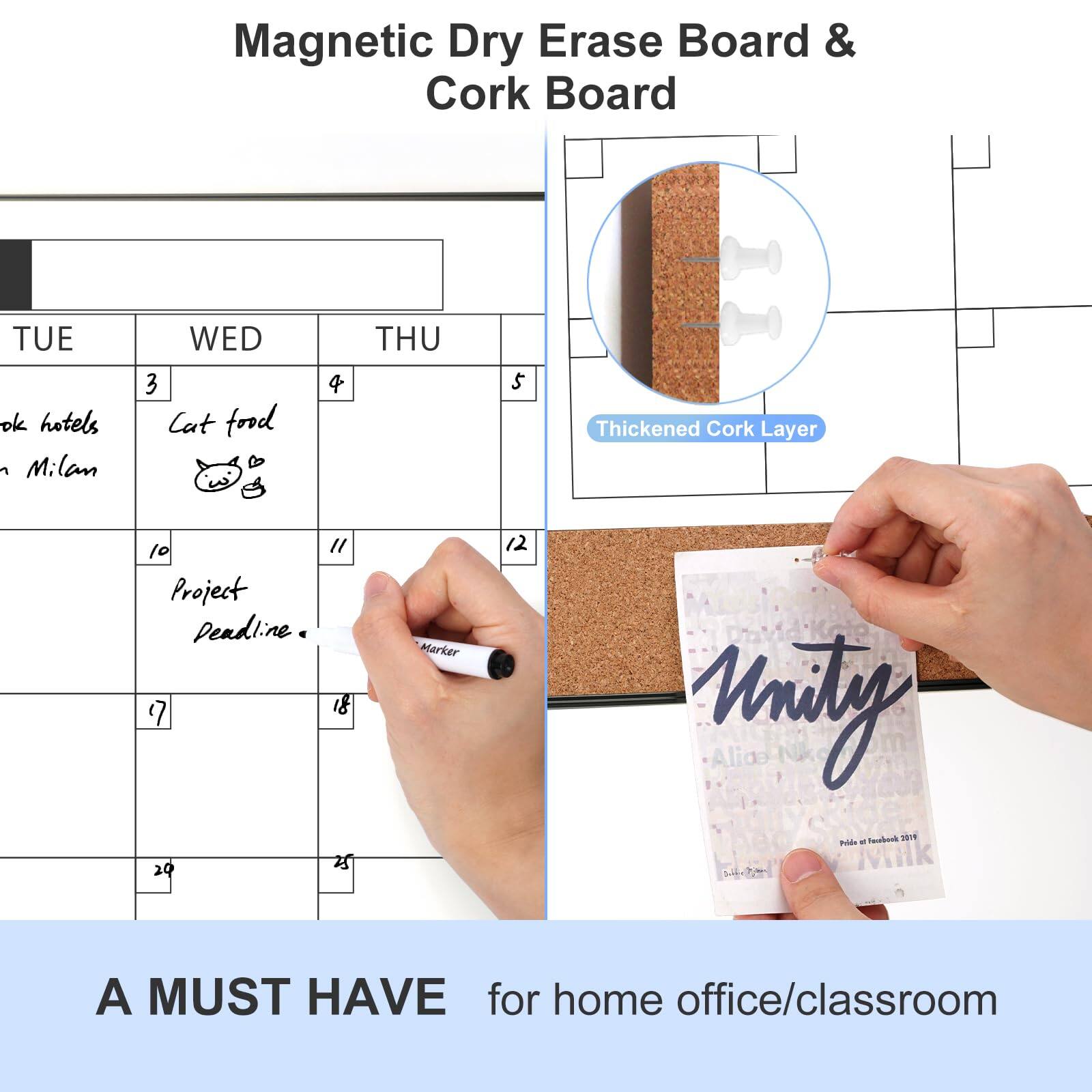 Magnetic Dry Erase Board & Cork Board

TUE | WED | THU
--- | --- | ---
3 | 4 | 5
Cork hotels in Milan | Cat food | Project deadline
10 | 11 | 12
17 | 18 | 20
24 | 25 | 

Thickened Cork Layer

A MUST HAVE for home office/classroom

Unity
Alia N
Pride at Facebook 2016