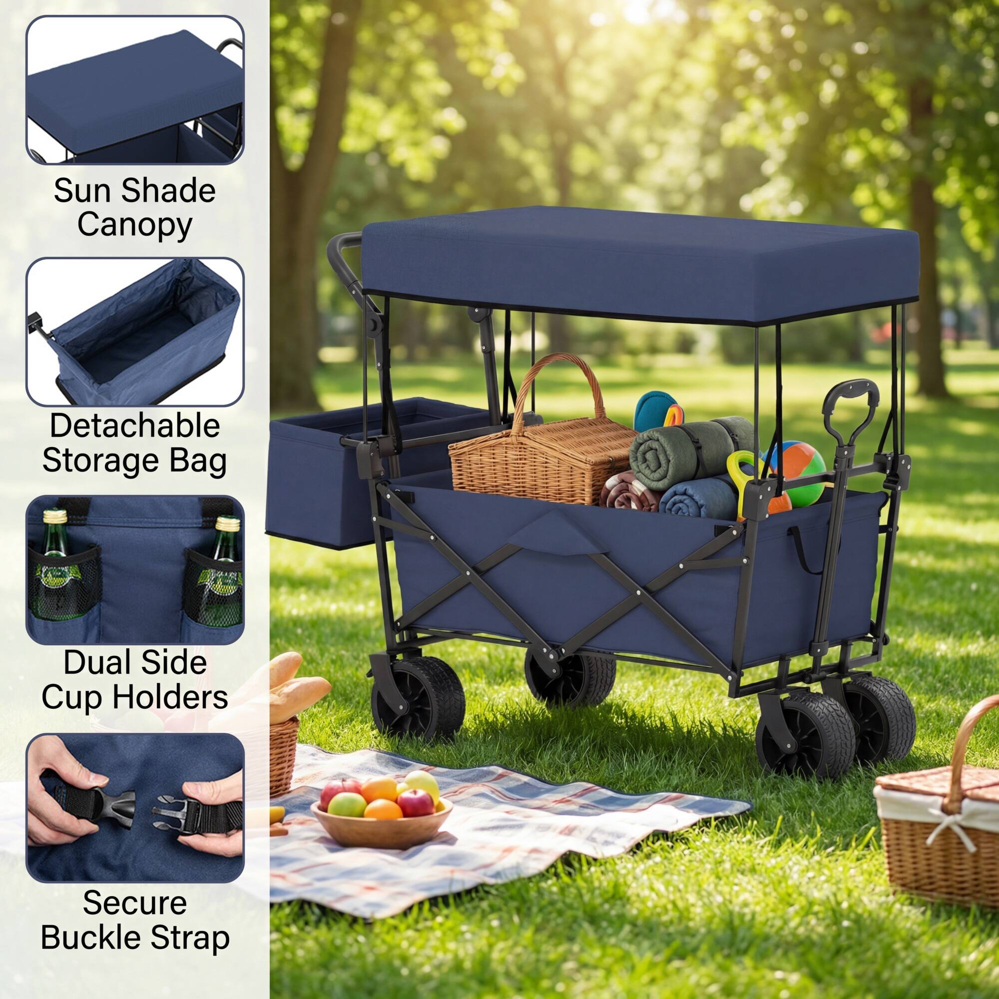 Sun Shade Canopy  
Detachable Storage Bag  
Dual Side Cup Holders  
Secure Buckle Strap