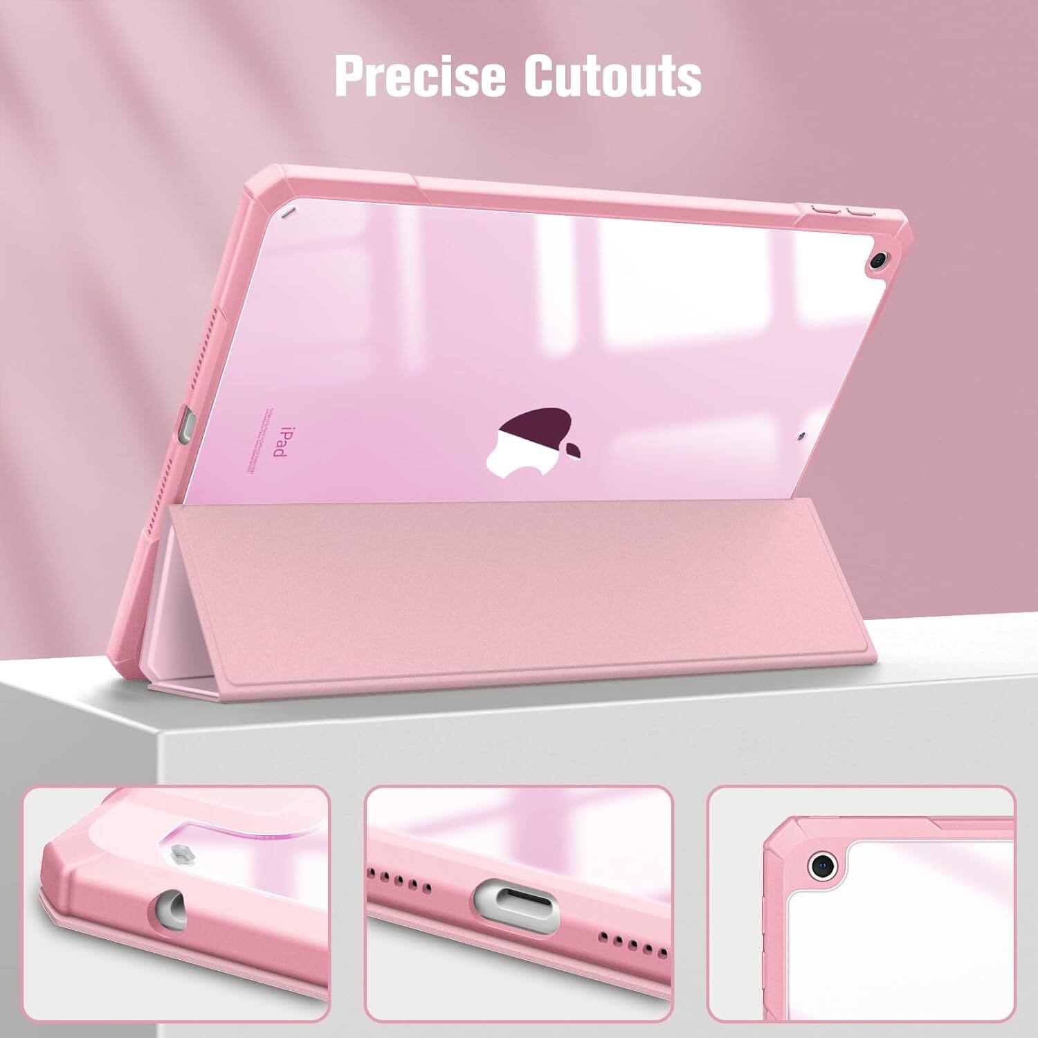 Precise Cutouts  
iPad