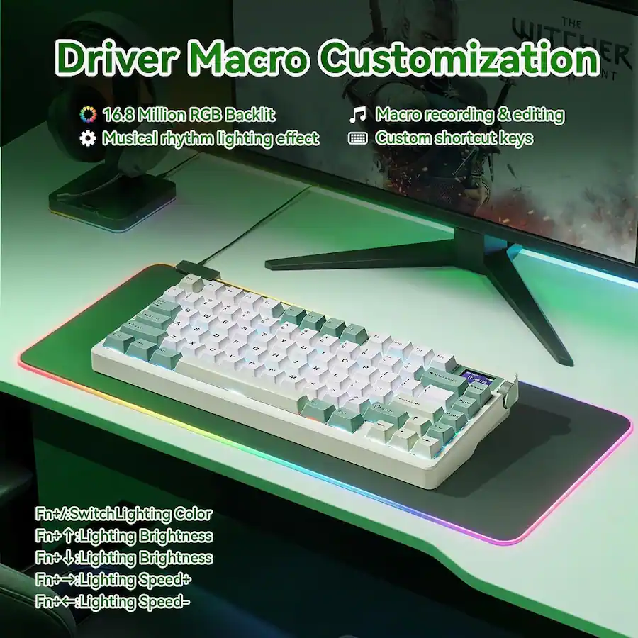 Driver Macro Customization
- 16.8 Million RGB Backlit
- Musical rhythm lighting effect
- Macro recording & editing
- Custom shortcut keys
Fn+/: Switch Lighting Color
Fn+ ↑: Lighting Brightness
Fn+ ↓: Lighting Brightness
Fn+ →: Lighting Speed+
Fn+ ←: Lighting Speed-