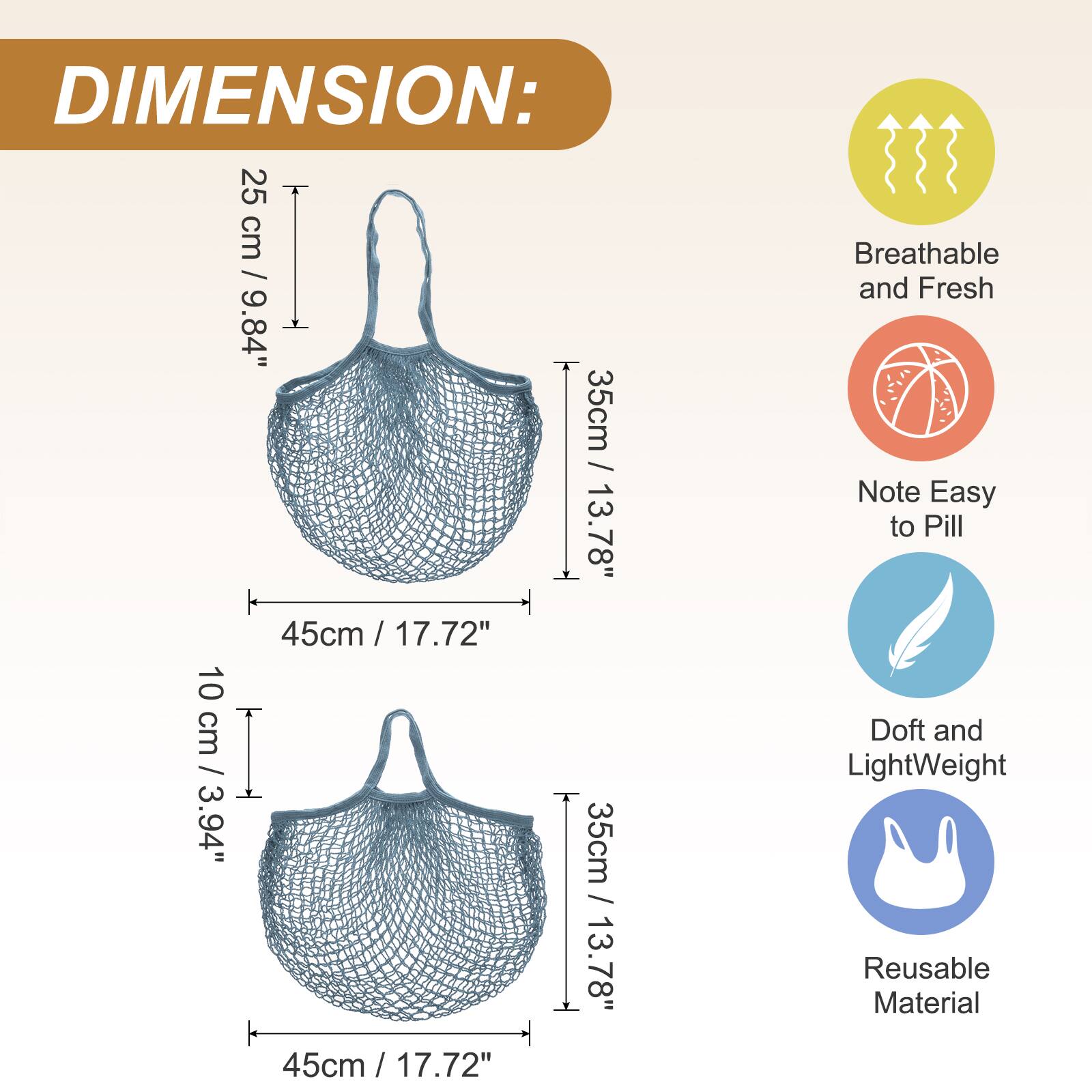 DIMENSION:  
25 cm T / 9.84"  
35 cm / 13.78"  
45 cm / 17.72"  
10 cm I / 3.94"  
35 cm / 13.78"  
45 cm / 17.72"  

Breathable and Fresh  
Note Easy to Pill  
Doff and LightWeight  
Reusable Material